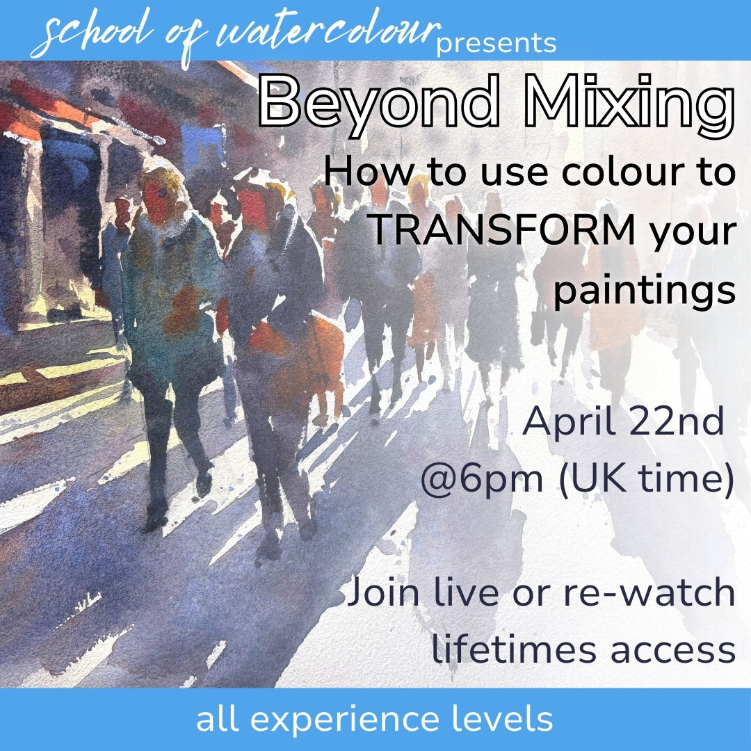 Beyond Mixing: How to Use Colour to Transform your Paintings!